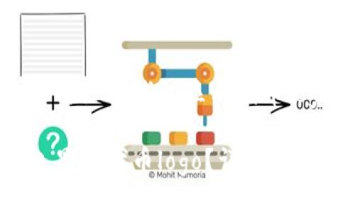 这里是关于如何让TP钱包显示代币logo的详细介绍

如何让TP钱包显示代币logo？详细步骤与解决方案